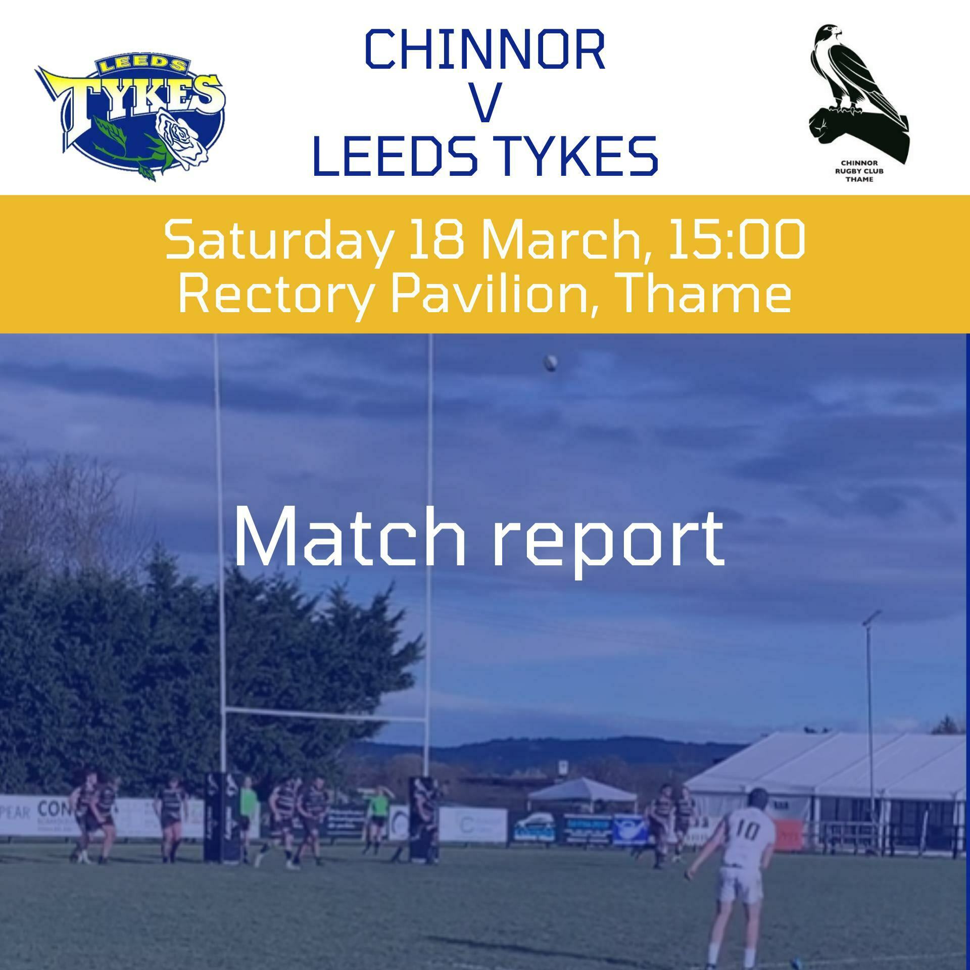 Chinnor v Leeds Tykes with logos, Saturday 18 March, 15:00, Rectory Pavilion, Thame, Maxwel-Whiteley watching his conversion