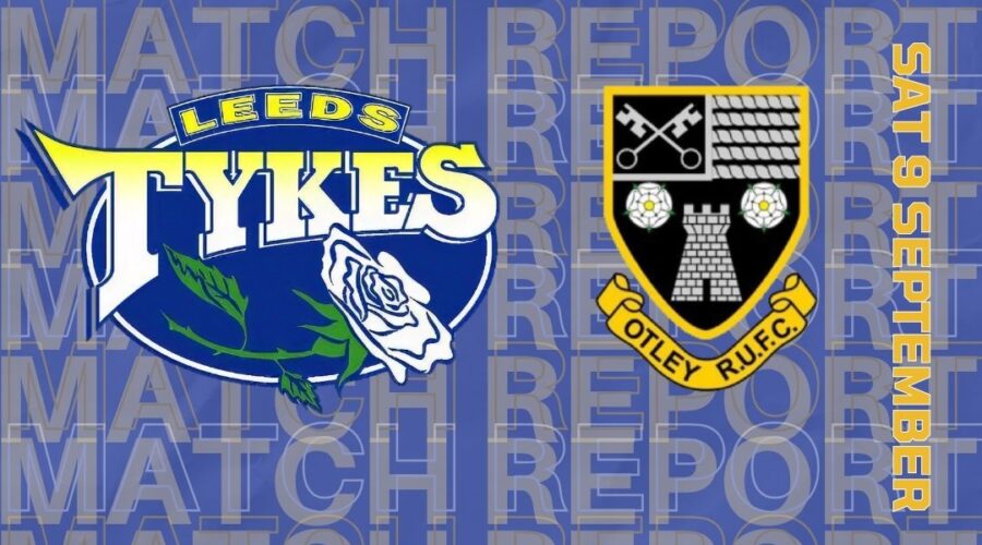 Leeds Tykes 31 Otley RUFC 18 Team logos Saturday 9 Sept Match sponsored by Mike Shotton