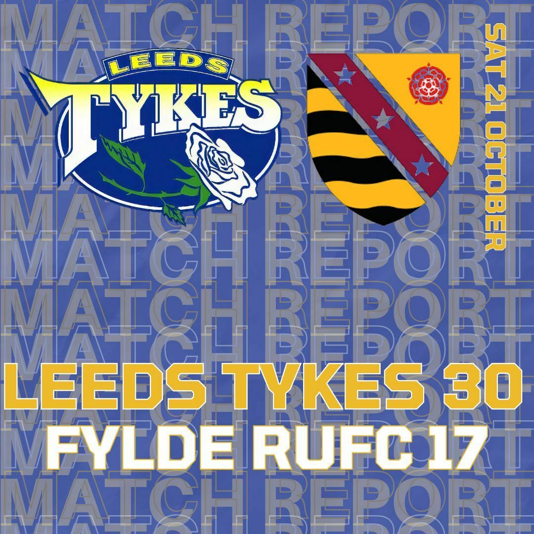 Match report Leeds Tykes 30 Fylde RUFC 17 Team logos Sat 21 October