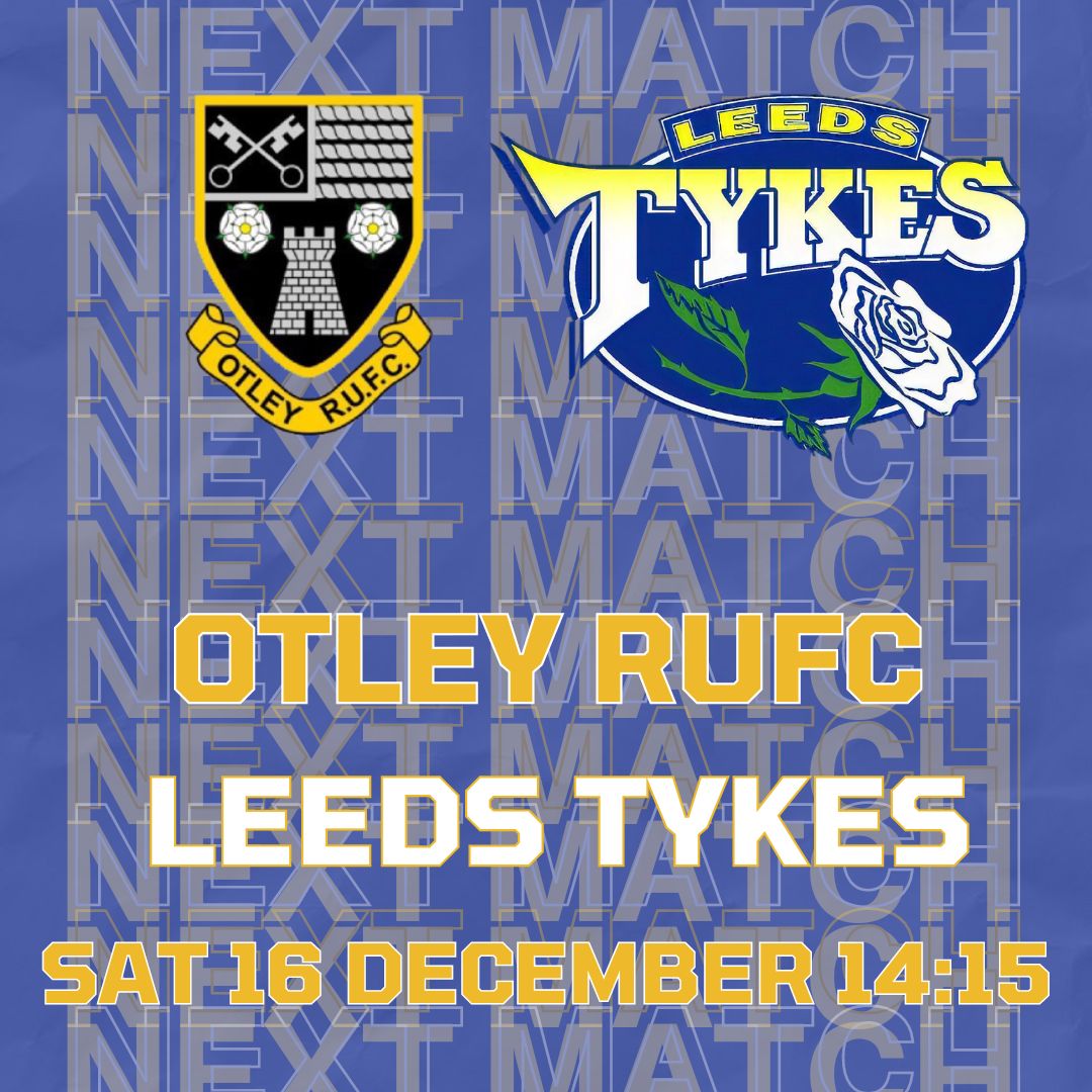 Next match Otley Leeds Tykes Team logos Sat 16 December 14:15