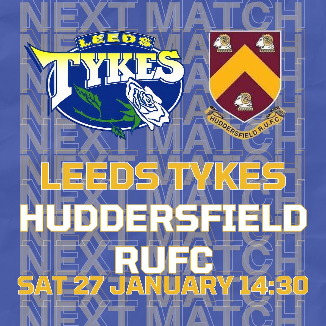 Next match Leeds Tykes Huddersfield Team logos Saturday 27 January 14:30