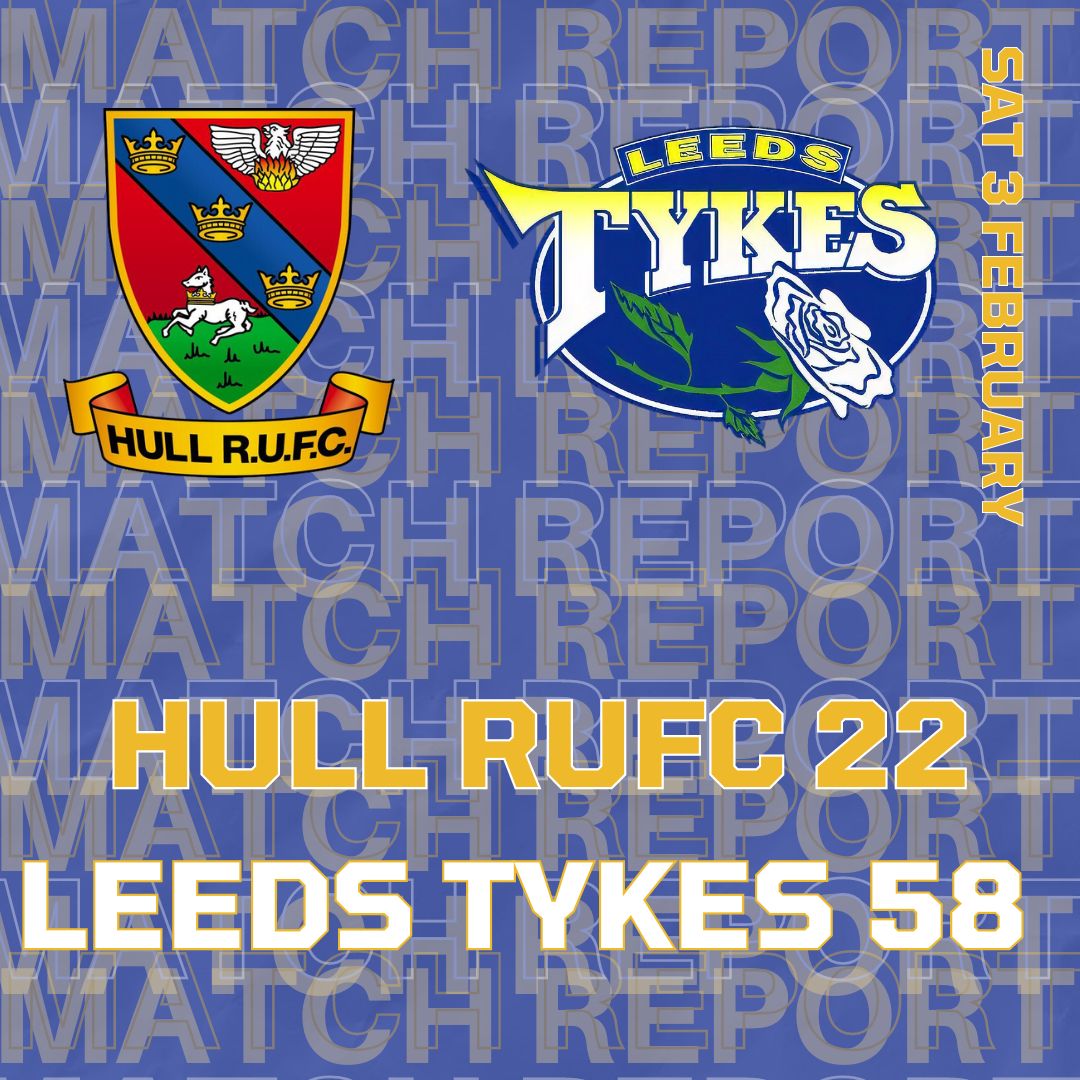 Match report Hull RUFC 22 Leeds Tykes 58 Team logos Sat 3 February