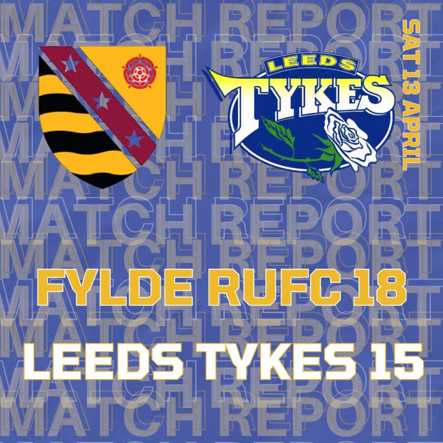 Match report Fylde 18 Leeds Tykes 15 Team logos Saturday 13 April