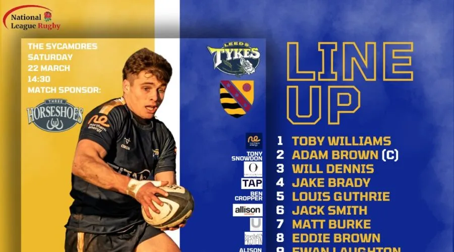 Leeds Tykes team sheet for Saturday 22 March