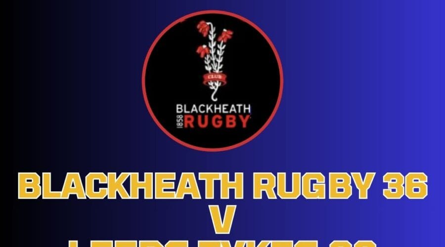 Blackheath 36 v Leeds Tykes 28