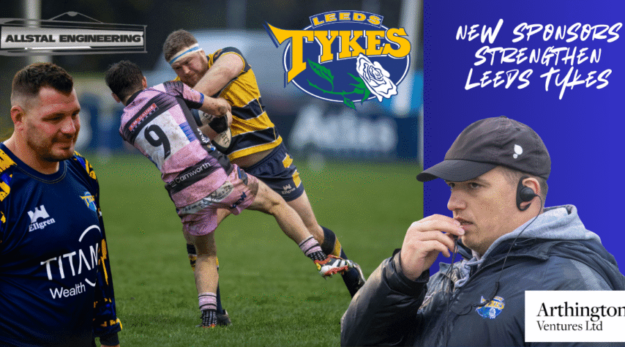Leeds Tykes strengthened by new sponsors! Allstal Engineering & Arthrington Ventures Ltd logos James Philips Will Dennis Pete Lucock