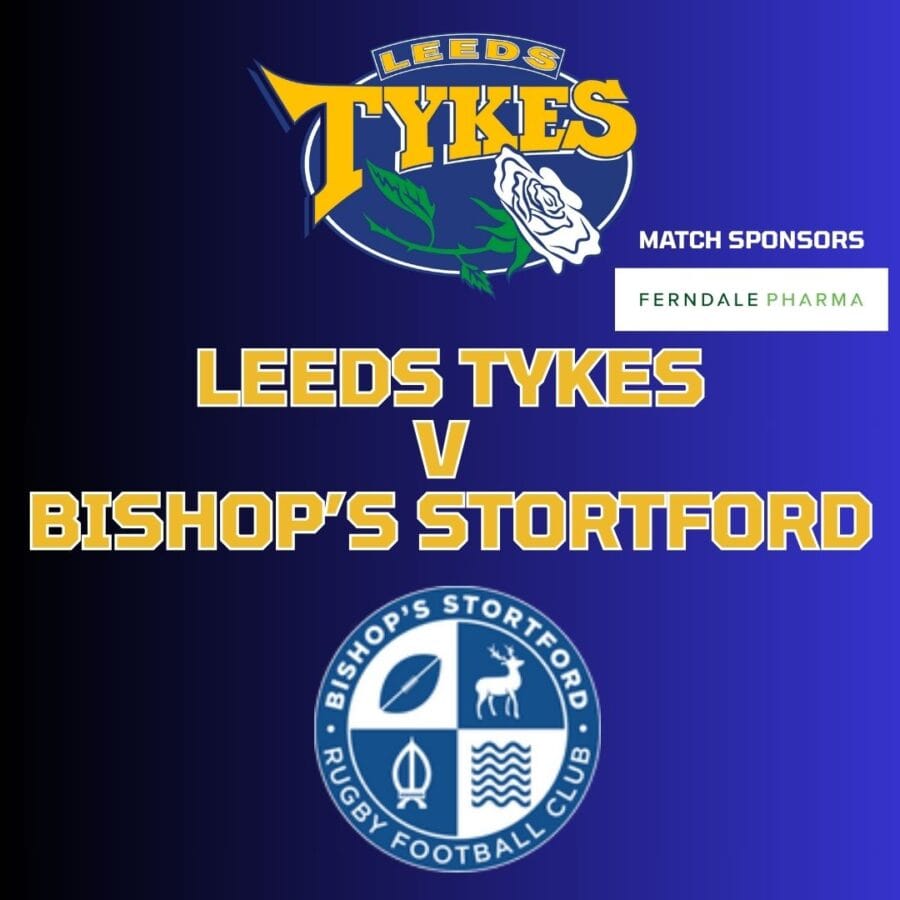 leeds tykes v bishop’s stortford