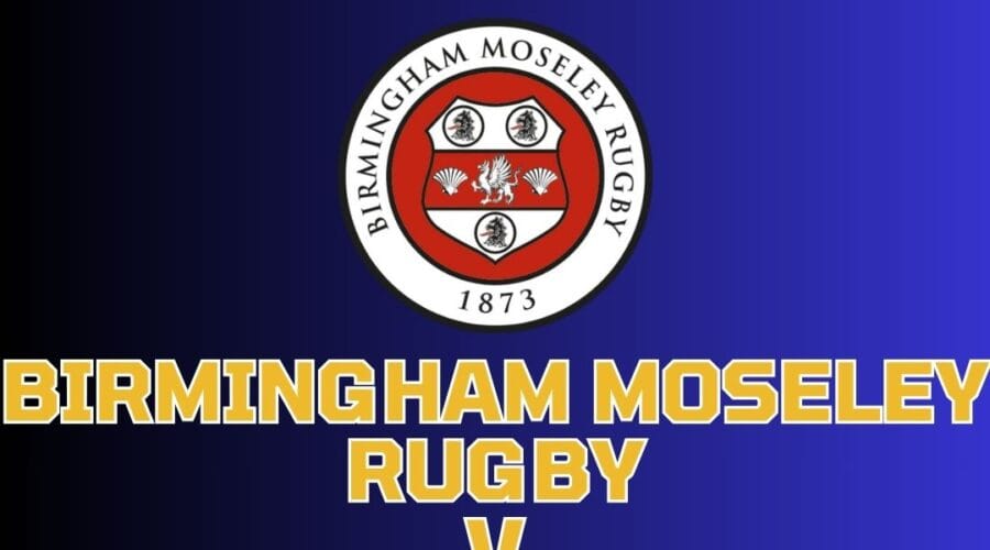 Birmingham Moseley Rugby v Leeds Tykes