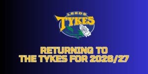 Returning to the Tykes for our 2026/27 season
